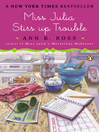 Cover image for Miss Julia Stirs Up Trouble